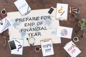 Tips to Prepare Your Business for End of Financial Year (EOFY)