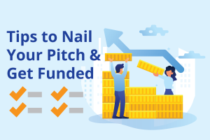 Pitching to Investors: Tips to Nail Your Pitch and Get Funded