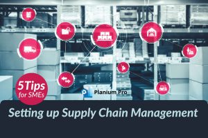 5 Tips for SMEs Setting up Supply Chain Management