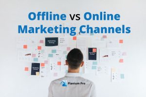 Offline vs Online Marketing Channels – Which Is Best?